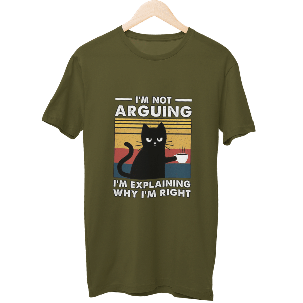 I Am Not Arguing Unisex T-Shirt