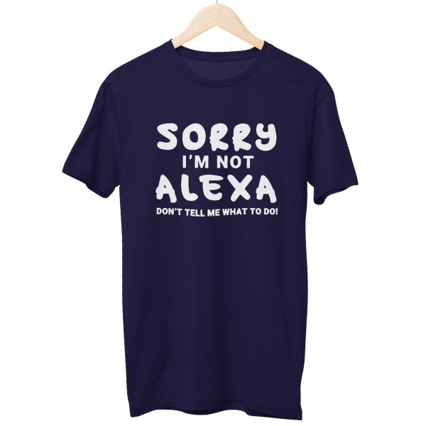 Sorry Alexa Unisex Regular T-Shirt