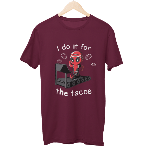 I Do It For The Tacos Gym Unisex T-Shirt