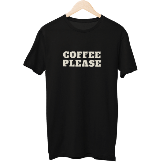 Coffee Please Gym Unisex T-Shirt