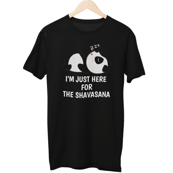 I Am Here For Shavasana Yoga Unisex T-Shirt