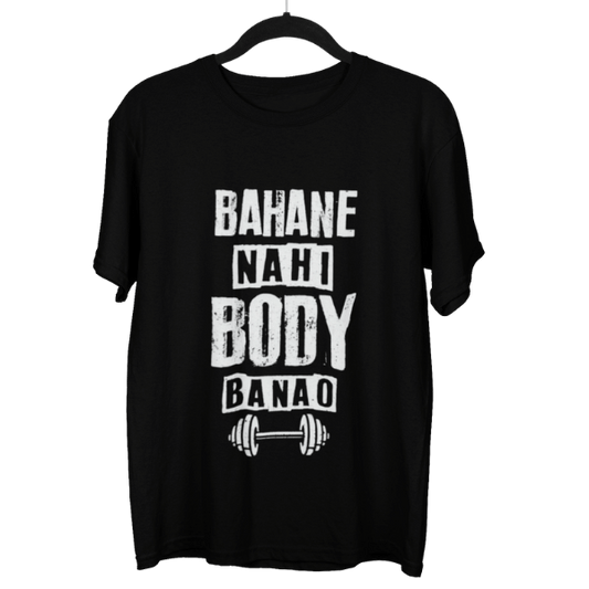 Bahane Nahi Body Banao Gym Unisex Oversized T-Shirt