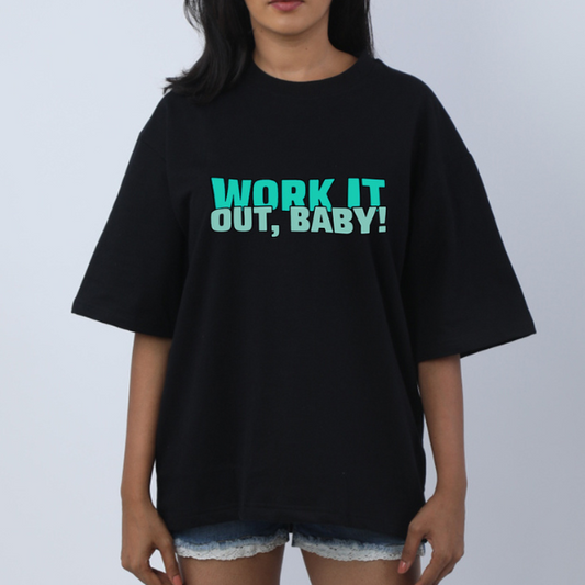 Work It Out Baby Gym Unisex Oversized T-Shirt