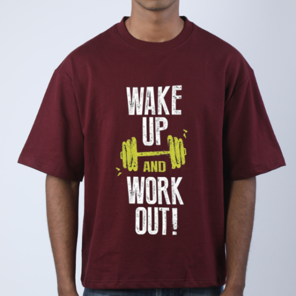 Wake Up & Workout Gym Unisex Oversized T-Shirt