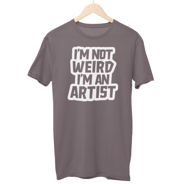 I Am An Artist Regular Unisex T-Shirt