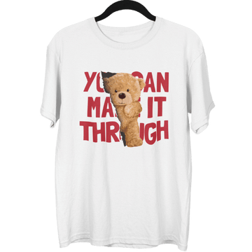 You Can Make It Through Unisex Oversized T-Shirt