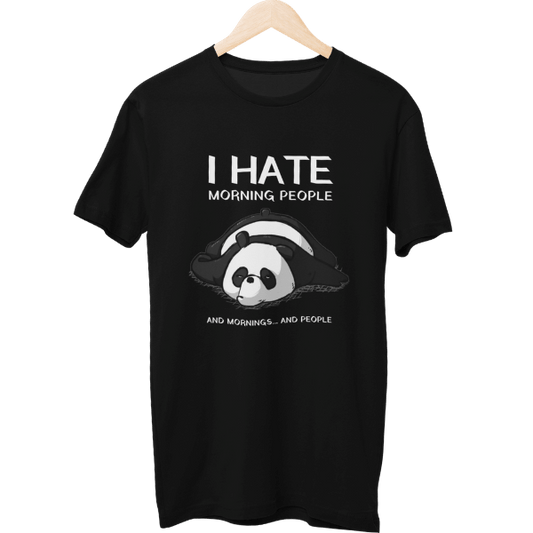 I Hate Mornings And People Unisex T-Shirt