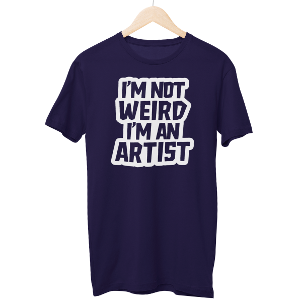 I Am An Artist Regular Unisex T-Shirt