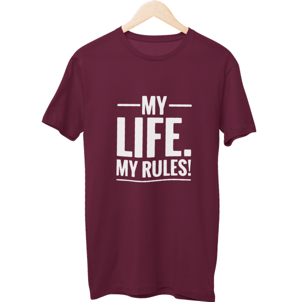 My Life My Rules Unisex T-Shirt