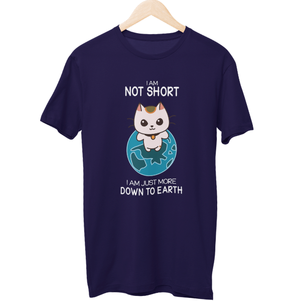 Just Down To Earth Unisex T-Shirt