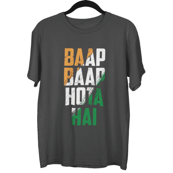 Baap Baap Hota Hai Unisex Oversized T-Shirt