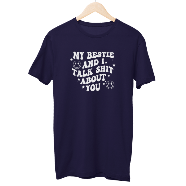 Talk Shit About You Regular Unisex T-Shirt