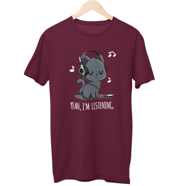 Yeah I Am Listening Unisex T-Shirt