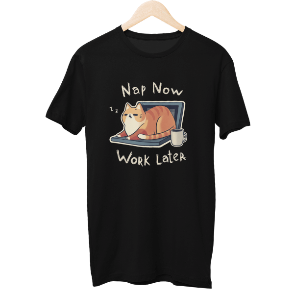 Nap Now Work Later T-Shirt