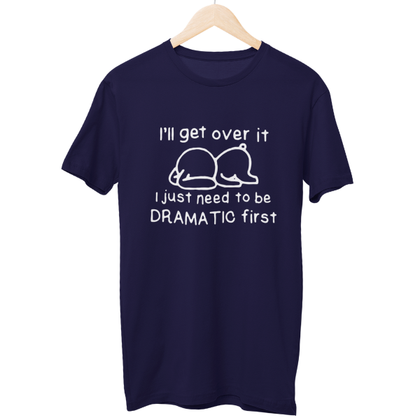 Get Over It Unisex Regular T-Shirt