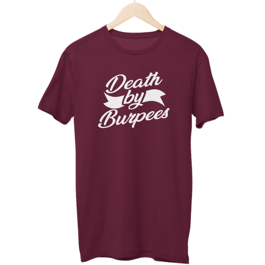 Death By Burpees Unisex Regular T-Shirt