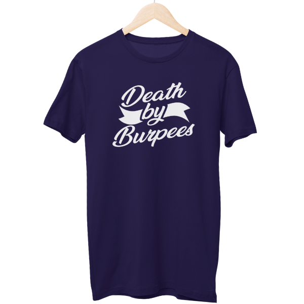 Death By Burpees Unisex Regular T-Shirt