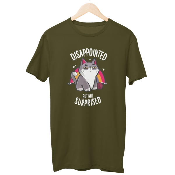 Disappointed Not Surprised Regular Unisex T-Shirt