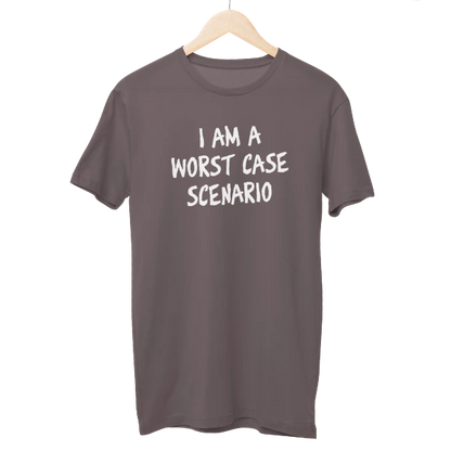 I Am Worst Case Regular Unisex T-Shirt