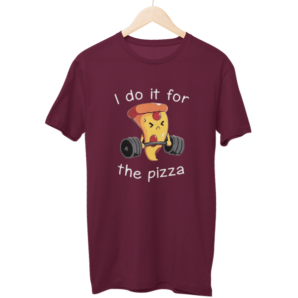 I Do It For The Pizza Gym Unisex T-Shirt