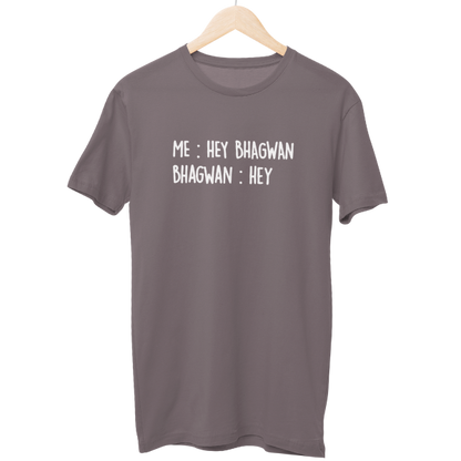 Hey Bhagwan Regular Unisex T-Shirt
