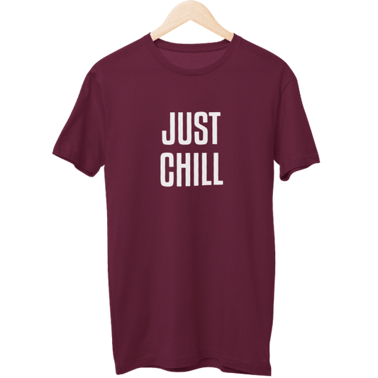 Just Chill Unisex T-Shirt