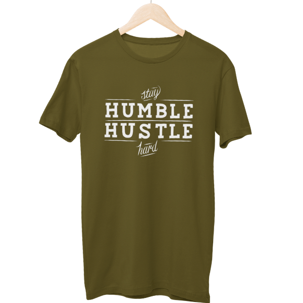 Stay Humble Hustle Hard Unisex T-Shirt