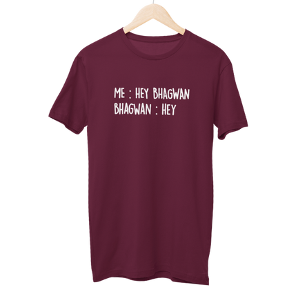 Hey Bhagwan Regular Unisex T-Shirt