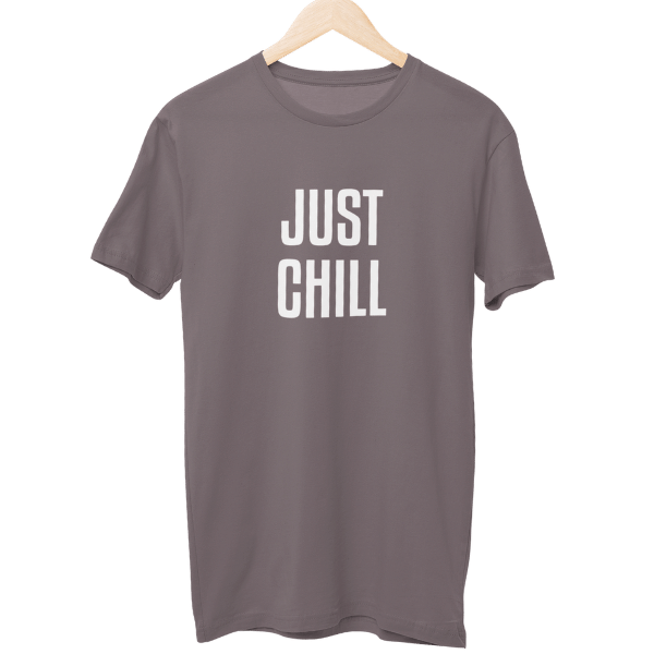 Just Chill Unisex T-Shirt