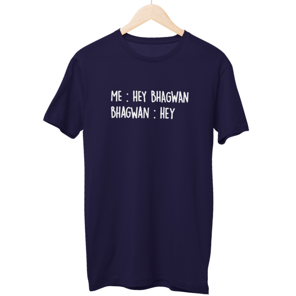 Hey Bhagwan Regular Unisex T-Shirt