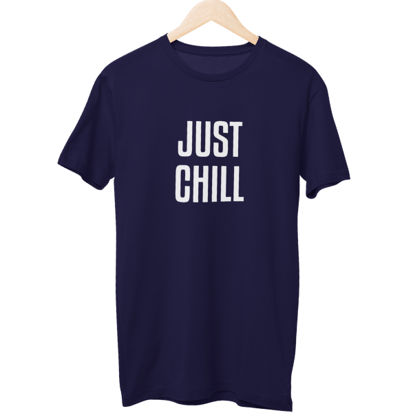 Just Chill Unisex T-Shirt