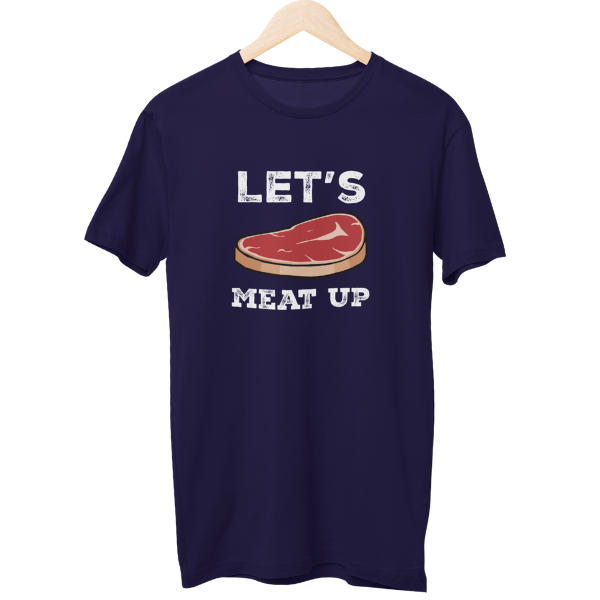 Lets Meat Up Food Unisex T-Shirt