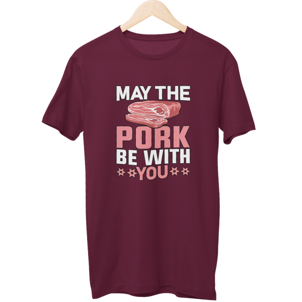 May The Pork Be With You Food Unisex T-Shirt