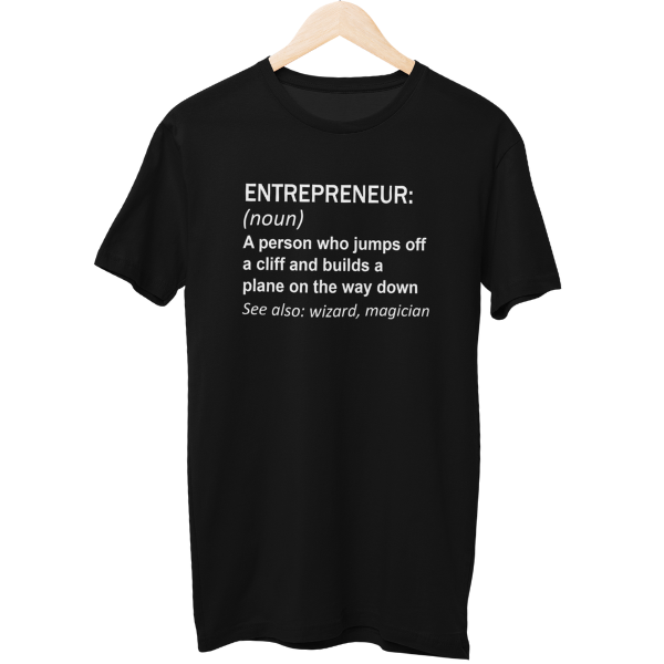 The Entrepreneur Regular Unisex T-Shirt