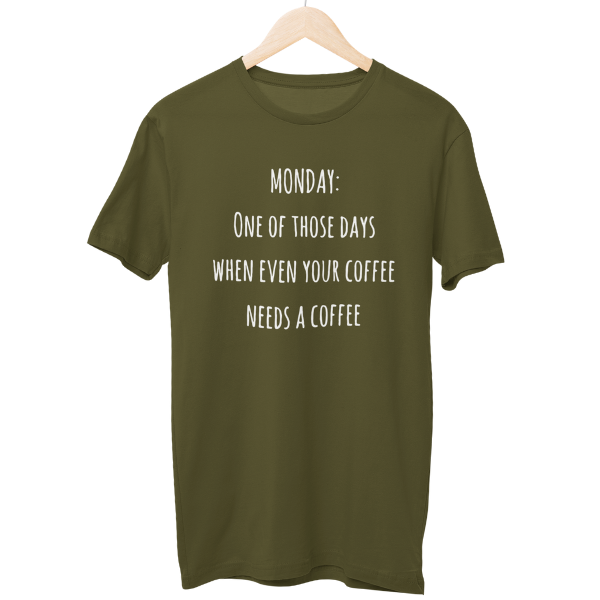 Monday Needs A Coffee Unisex Regular T-Shirt