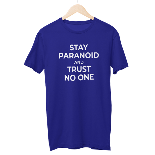 Stay Paranoid Regular Unisex T-Shirt