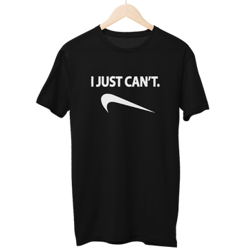 I Just Can't Regular Unisex T-Shirt