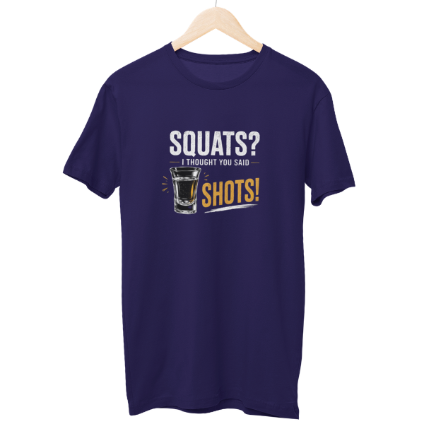 You Said Shots Regular Unisex T-Shirt