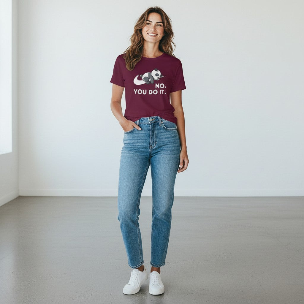 No You Do It Unisex T-Shirt
