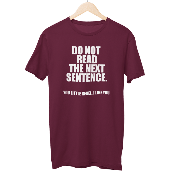 Do Not Read Regular Unisex T-Shirt