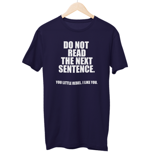 Do Not Read Regular Unisex T-Shirt