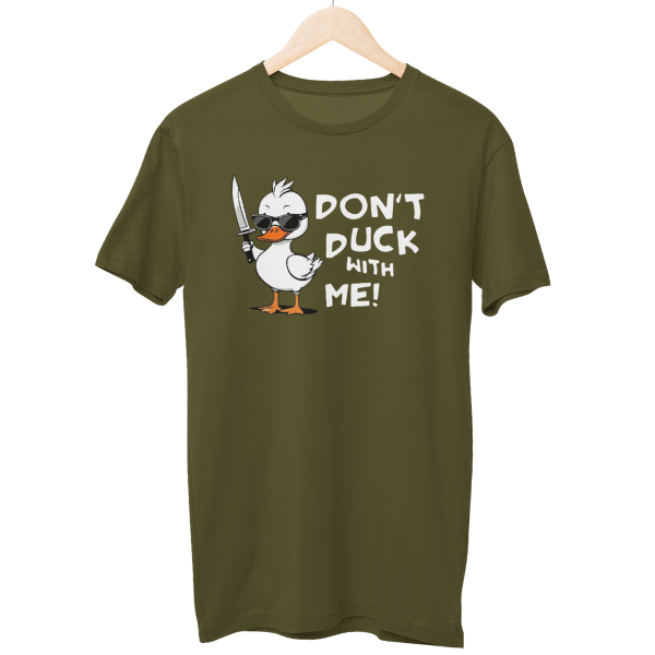 Dont Duck With Me Regular Unisex T-Shirt