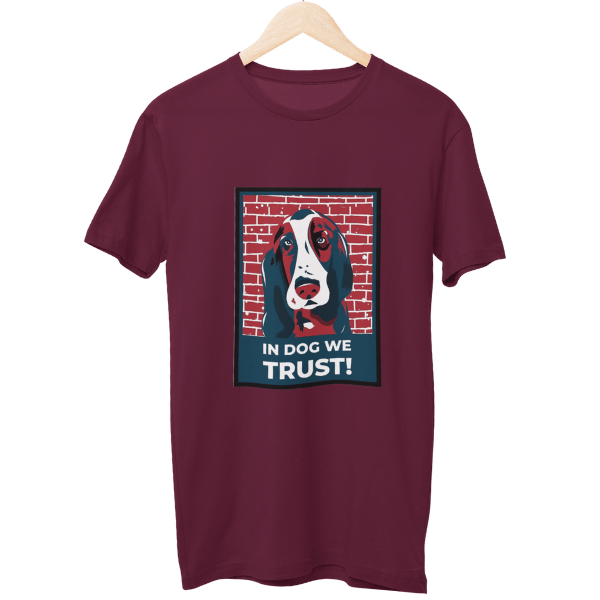 In Dog We Trust Unisex T-Shirt