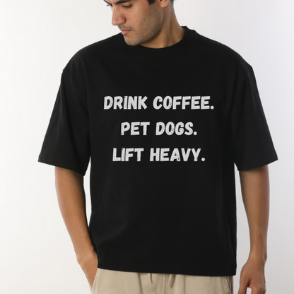 Coffee Pets And Gym Unisex Oversized T-Shirt