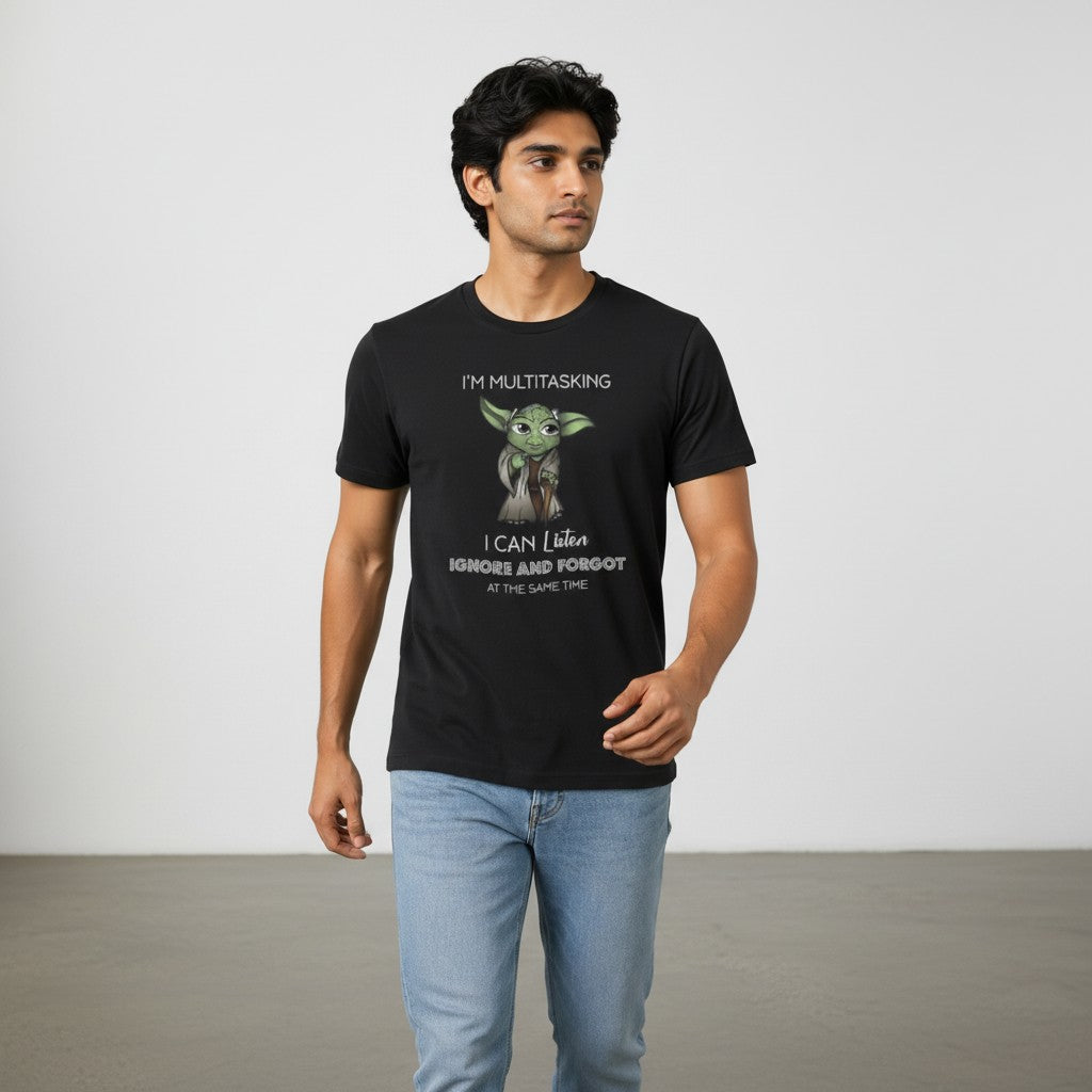 Shuflz black 100% cotton unisex t-shirt with a graphic of Yoda saying "I'm Multitasking. I Can Listen, Ignore and Forgot at the Same Time."