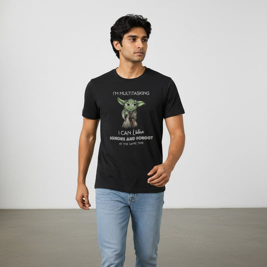 Shuflz black 100% cotton unisex t-shirt with a graphic of Yoda saying "I'm Multitasking. I Can Listen, Ignore and Forgot at the Same Time."